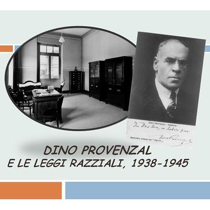 Dino Provenzal e le leggi razziali, 1938-1945